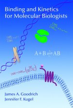 Binding and Kinetics for Molecular Biologists cover